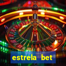 estrela bet horarios pagantes